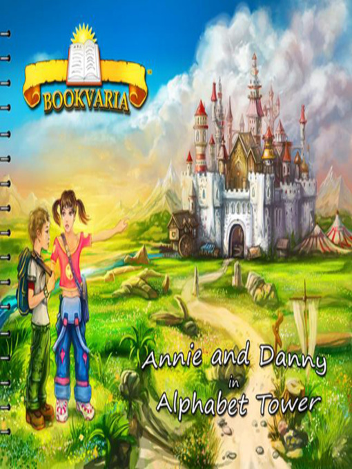 Cover image for Annie and Danny in Alphabet Tower